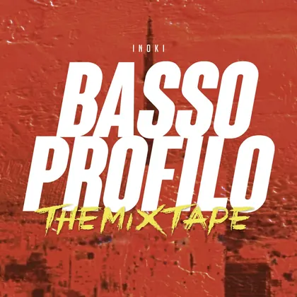 Обложка Basso profilo, The Mixtape: белые буквы на красной стене
